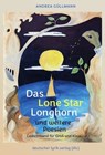 Das Lone Star Longhorn und weitere Poesien - Andrea Güllmann - 9783842200579