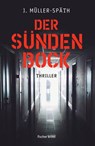 Der Sündenbock - J. Müller-Späth - 9783842248847
