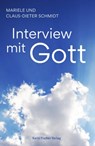 Interview mit Gott - Mariele und Claus-Dieter Schmidt - 9783842249257