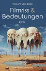 Filmriss & Bedeutungen - Philipp von Bose - 9783842249318
