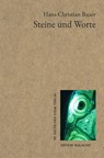Steine und Worte - Hans-Christian Bauer - 9783842249851