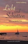 Licht und Schatten - Karla Voßberg - 9783842250055