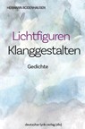 Lichtfiguren - Klanggestalten - Hermann Rodenhausen - 9783842250178
