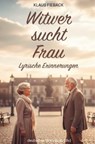 Witwer sucht Frau - Klaus Fieback - 9783842250321