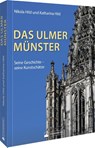 Das Ulmer Münster - Katharina Hild ; Nikola Hild - 9783842524316