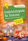 Gedächtnisspiele für Senioren - Ursula Oppolzer - 9783842608733