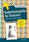 Gedächtnisspiele für Senioren - Ursula Oppolzer - 9783842608894