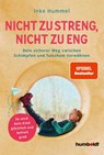 Nicht zu streng, nicht zu eng - Inke Hummel - 9783842616622