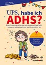Ups, habe ich ADHS? - Olivia Wartha ; Susanne Kobel - 9783842618015