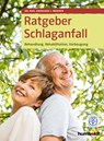 Ratgeber Schlaganfall - Eberhard J. Wormer - 9783842629011