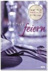 Lasst euch feiern - WERTH,  Jürgen - 9783842935518