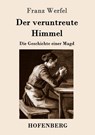 Der veruntreute Himmel - Franz Werfel - 9783843014748