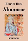 Almansor - Heinrich Heine - 9783843029025