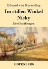 Im stillen Winkel / Nicky - Eduard Von Keyserling - 9783843087100