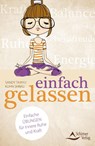 einfach gelassen - Sandy Taikyu Kuhn Shimu - 9783843412353