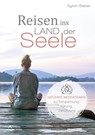 Reisen ins Land der Seele - Sylvia Bieber - 9783843414074