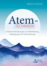 Atemtechniken - Markus Schirner - 9783843414302