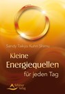 Kleine Energiequellen für jeden Tag - Sandy Taikyu Kuhn Shimu - 9783843450836