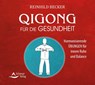 Qigong für die Gesundheit -  - 9783843484510