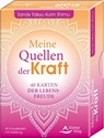 Meine Quellen der Kraft- 40 Karten der Lebensfreude - Sandy Taikyu Kuhn Shimu - 9783843491648