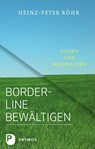 Borderline bewältigen - Heinz-Peter Röhr - 9783843602471