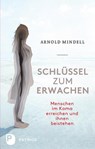 Schlüssel zum Erwachen - Arnold Mindell - 9783843603348
