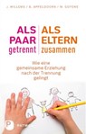 Als Paar getrennt - Als Eltern zusammen - Jos Willems ; Brigit Appeldoorn ; Maaike Goyens - 9783843605731