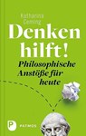 Denken hilft! - Katharina Ceming - 9783843609685