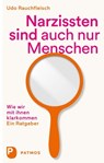 Narzissten sind auch nur Menschen - Udo Rauchfleisch - 9783843609982