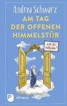 Am Tag der offenen Himmelstür - Andrea Schwarz - 9783843610445