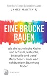 Eine Brücke bauen - James Martin ; Johannes zu Eltz - 9783843610506