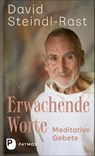 Erwachende Worte - David Steindl-Rast - 9783843614276