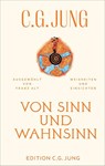Von Sinn und Wahnsinn - C. G. Jung - 9783843616577
