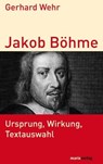 Jakob Böhme - Gerhard Wehr - 9783843801775