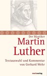 Martin Luther - Martin Luther ; Gerhard Wehr - 9783843802031