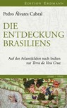 Die Entdeckung Brasiliens - Pedro Álvares Cabral - 9783843803090