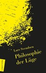 Philosophie der Lüge - Lars Svendsen - 9783843807111