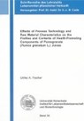 Fischer, U: Effects of Process Technology and Raw Material C - FISCHER,  Ulrike A. - 9783844022445