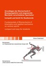 Grundlagen der Biomechanik II Bewegungslehre und angewandte Mechanik verschiedener Sportarten - kompakt und leicht für Studierende / Fundamentals of Biomechanics II kinematics and applied mechanics on various sports - compact and easy for students - Sliman Shaikheleid - 9783844099959