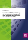 Konzeptionelle Weiterentwicklung des wertorientierten Managements unter besonderer Berücksichtigung von Kapitalkostenmodellen - Daniela Hochstein - 9783844101898