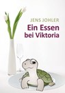Ein Essen bei Viktoria - Jens Johler - 9783844229639