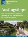 Ausflugstipps in Ostbayern - Mittelbayerische Zeitung - 9783844298284