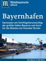 Der Bayernhafen - Mittelbayerische Zeitung - 9783844298338