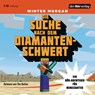 Die Suche nach dem Diamantenschwert -  - 9783844522945