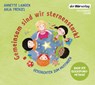 Gemeinsam sind wir sternenstark! - Geschichten zum Mutfinden -  - 9783844545814