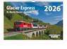 Glacier Express 2026 -  - 9783844659610