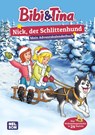 Bibi & Tina: Nick, der Schlittenhund: Mein Adventskalenderbuch -  - 9783845126562