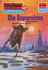 Perry Rhodan 1065: Die Superviren - Peter Griese - 9783845310640