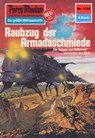 Perry Rhodan 1122: Raubzug der Armadaschmiede - Kurt Mahr - 9783845311210