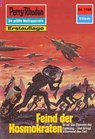 Perry Rhodan 1185: Feind der Kosmokraten - Thomas Ziegler - 9783845311845